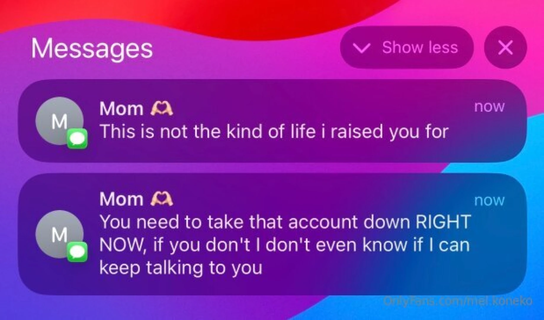 Leave me alone mom im sorry 