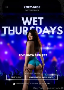 Live show tonight babes 5 pm pst 8 pm est wet thursdays