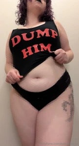 Did you ever think that you d get the opportunity to get dumped by