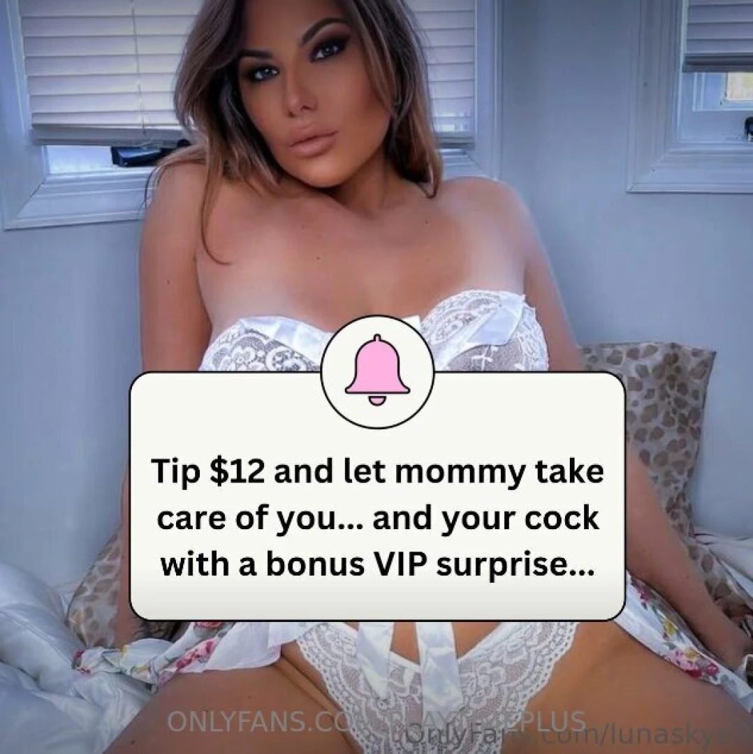 Tip 12 and let me spoil you the way you need to be spoiled 