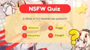 Tomorrow is the day we are doing a nsfw quiz about me during stream