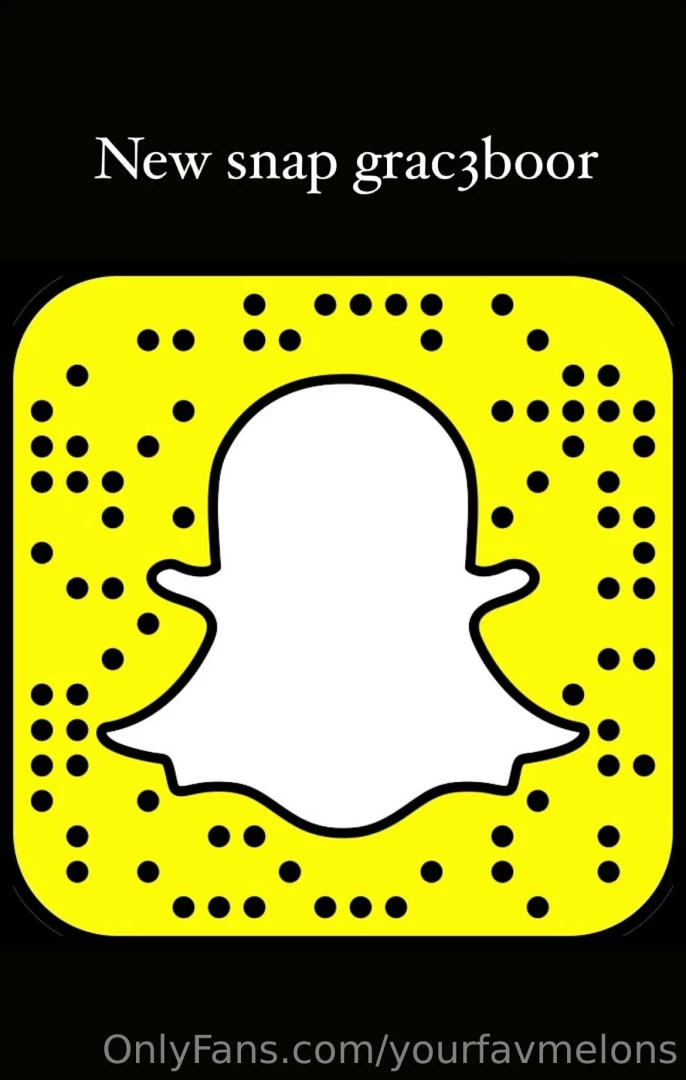 Make sure you add my new snapchat grac3boor 