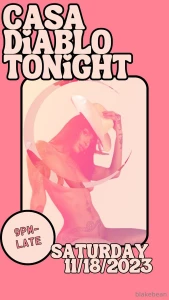 Casa diablo tonight saturday - 11-18-2023 9pm-late - portland or