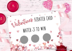 Be my valentine tip just 10 to reveal what s hidden behind the foil