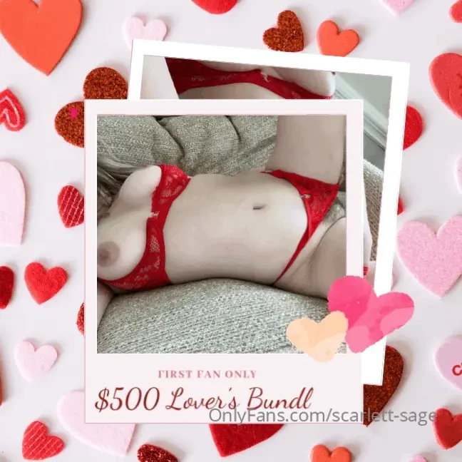 scarlett-sage1 - Fastest fan gets my 500 lovers bundle for only 12 