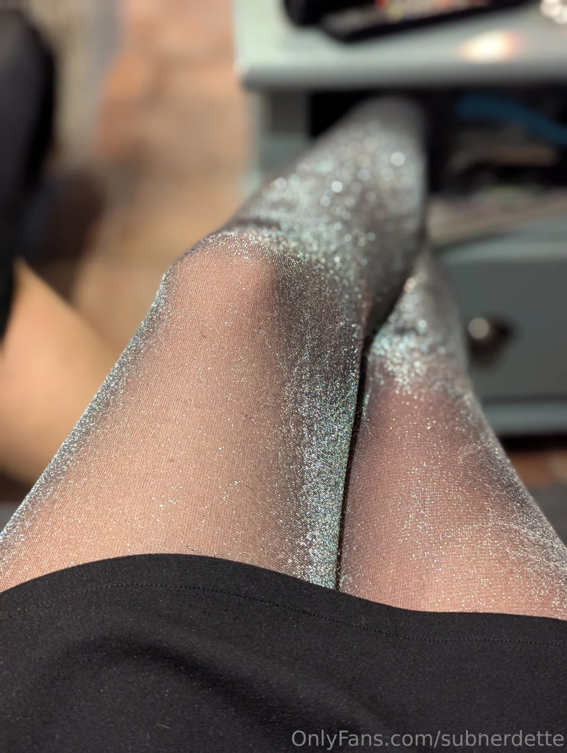 What do you think about my sparkly nylons 