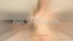 Ride em cowgirl nbsp nbsp nbsp 15 30 yes you have been bad really bad
