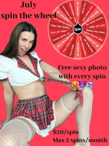 July spin the wheel and i feel the most naughty i ve been showing you