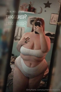 Count all the triggers beta bitch my perfect chubby body is your only