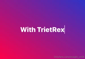- with trietrex - update 26 05 2025 - this is an old video of me and