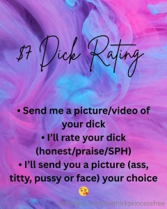 Want me to rate your dick baby