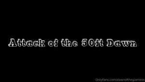 Attack of the 50ft dawn