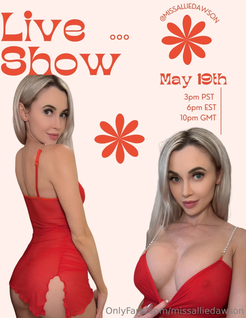 Live show monday may 19th over at alliedawson i can t wait to have fun 