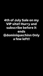 4th of july sale on my vip site hurry and subscribe before it ends