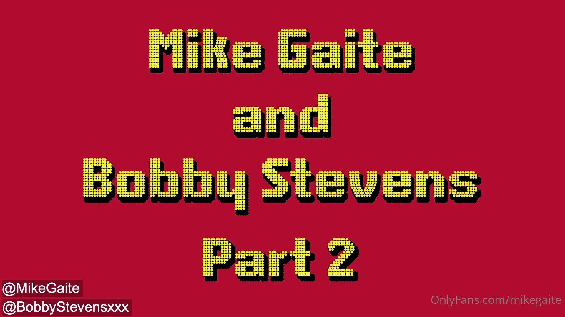 Posting part 2 of my fun fuck with bobbystevensxxx as i mount and fuck 