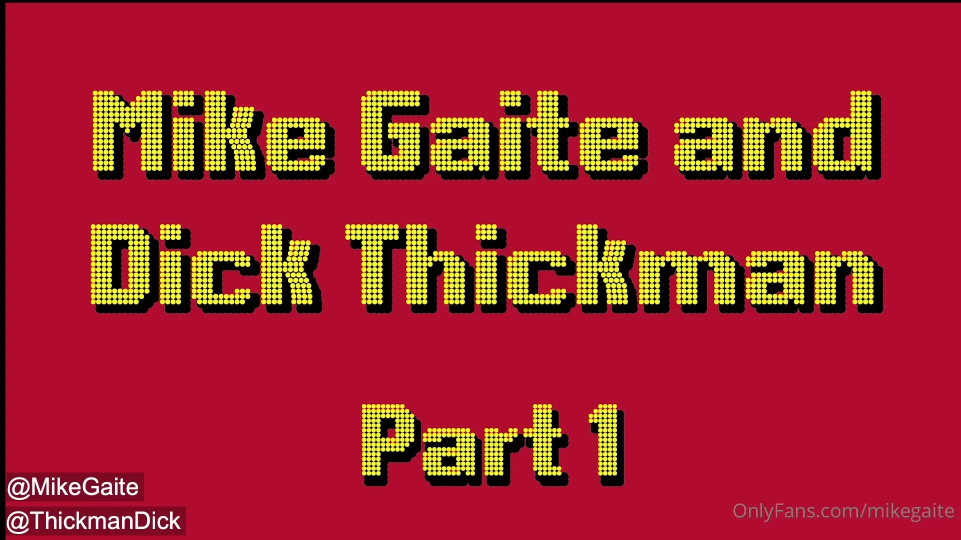 Part one with thickdickrich22 