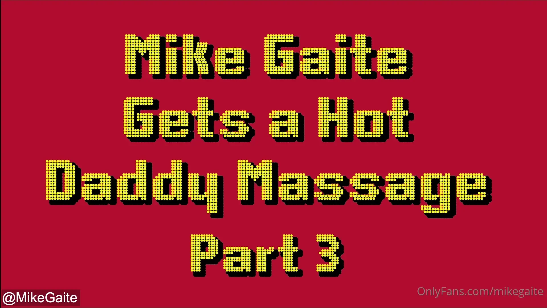 Posting part 3 and the finale now my daddy massage turns into a hot 