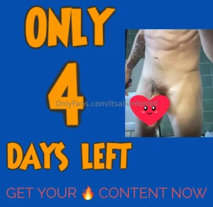 Last days to get yoir final look at my throbbing cock ass body hole