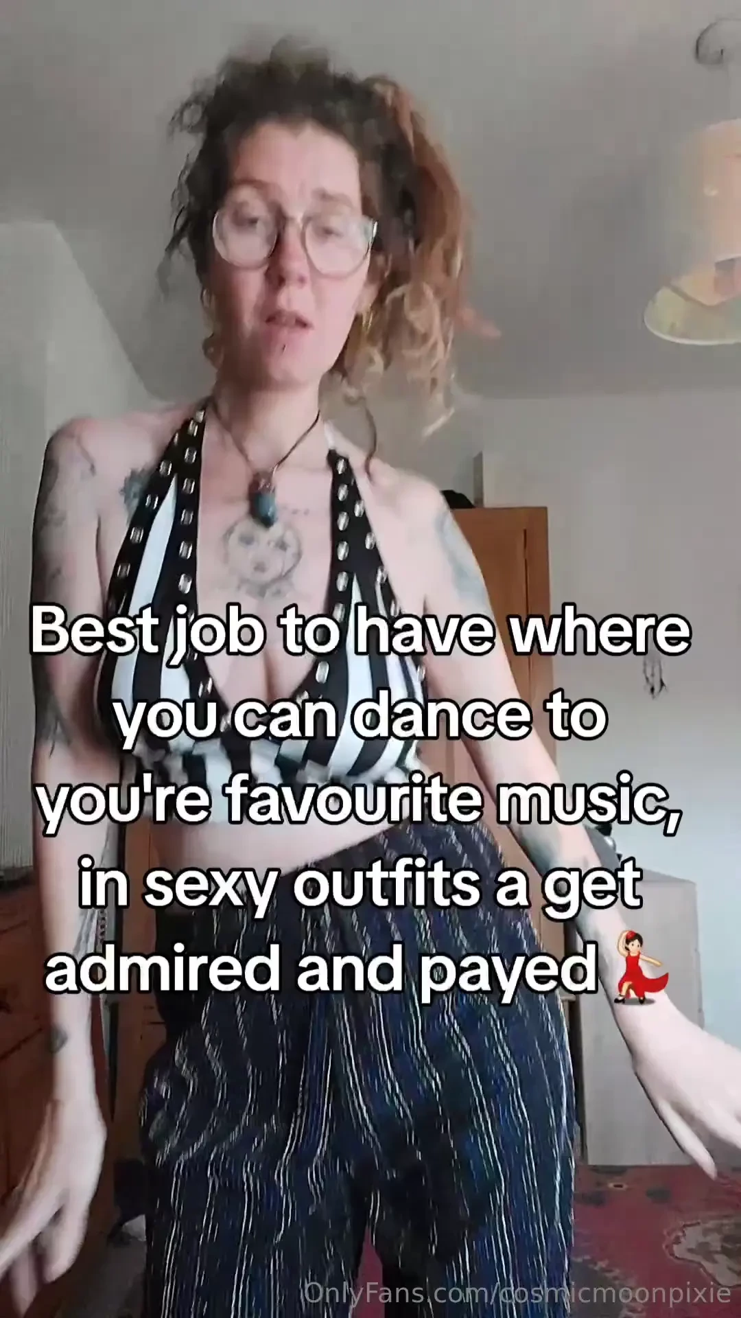 I loveee to dance to my favourite music be admired wear sexy outfits 