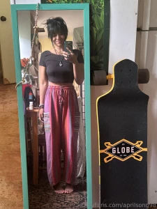 Got a long board and put my hair up for you i can t walk around like