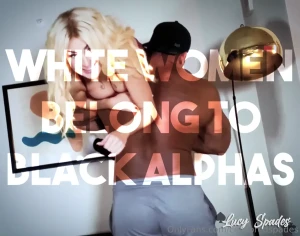 Tip if you agree that white women belong to black alphas