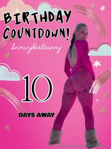 10 days away to my bday take a look at my list if you fuck with me