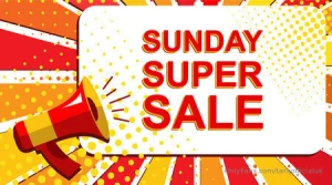 Sunday super sale make sure to check your inboxes today i am sending