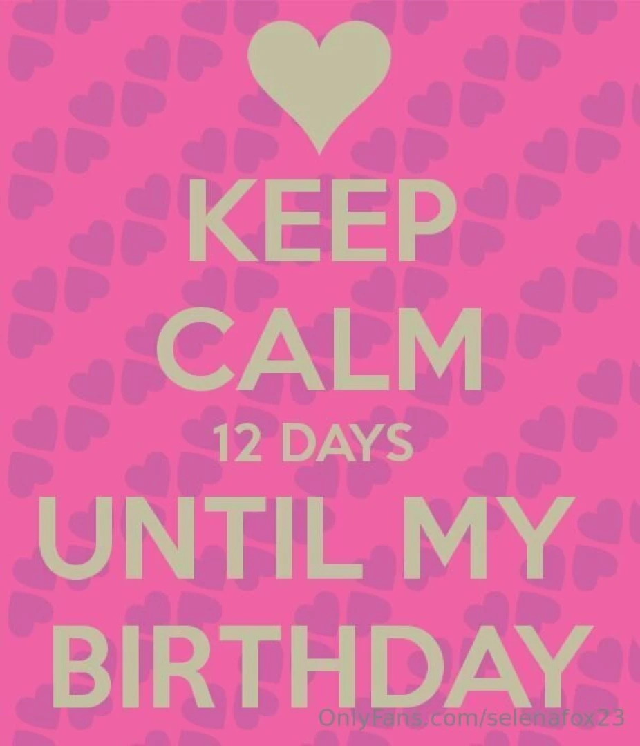 It s my birthday soon part 8 