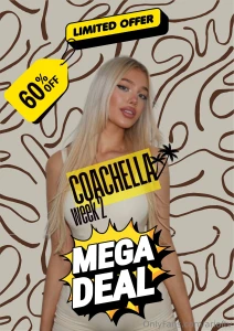 Coachella weekend 2 deal drop it s here coachella weekend 2 deal i m