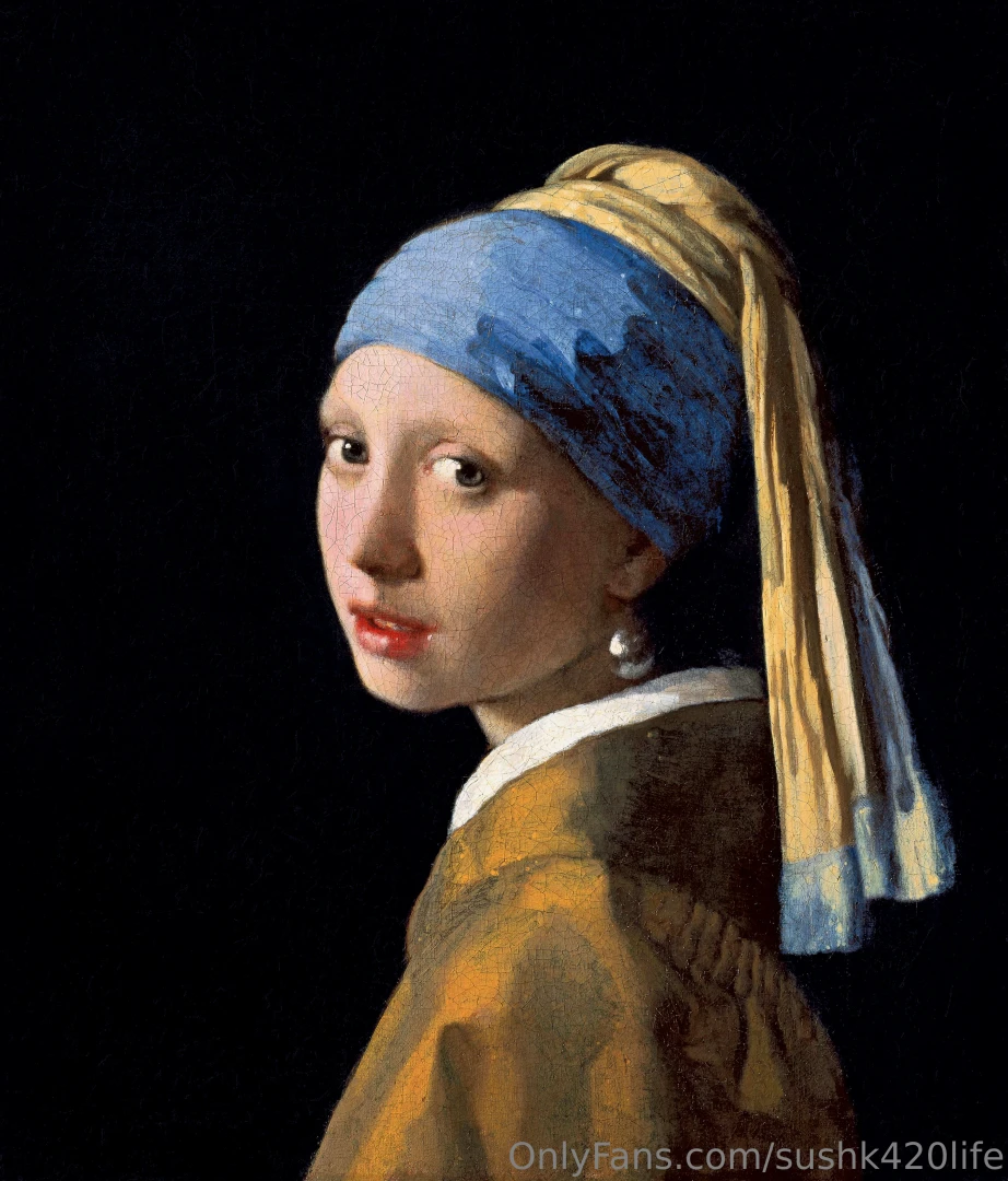 Ever gotten nudes from girl with a pearl earring sushk420 