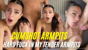 Cumshot armpits hard fuck in my tender armpits