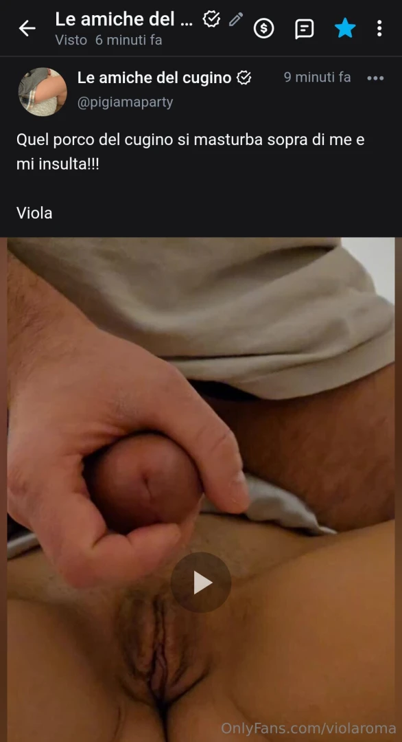 Ho appena caricato questo video sul profilo tra amiche il cugino si 
