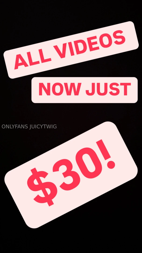 All of my videos are now just 30 take advantage of it while it lasts 