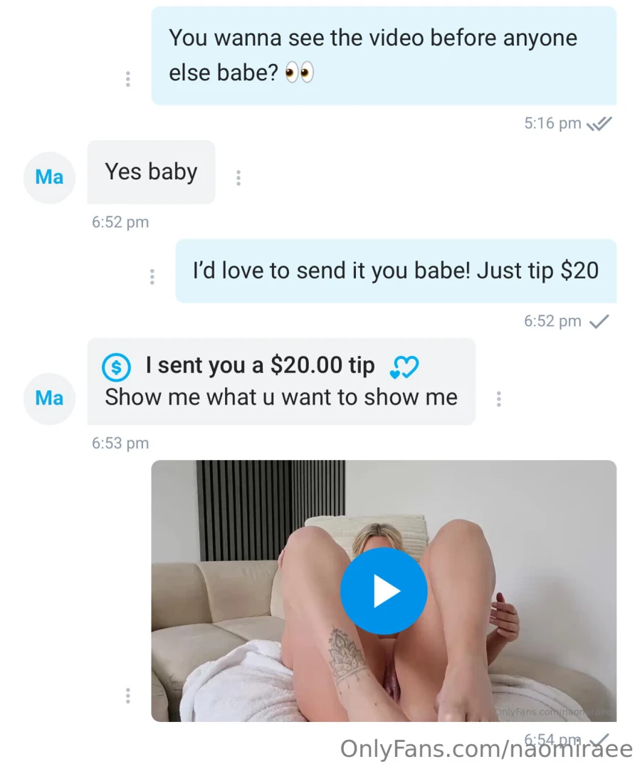 For early release videos just tip me 20 if there s a preview for a vid 