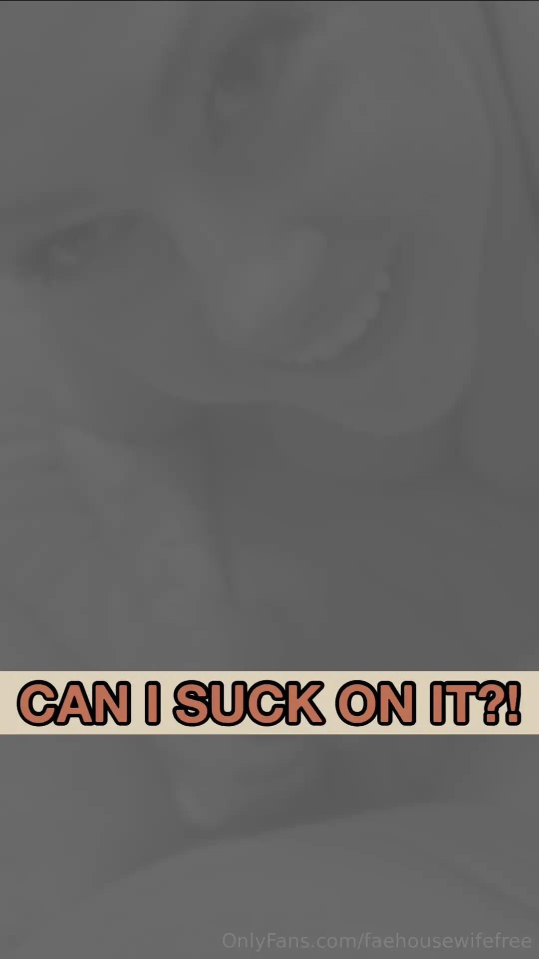 Can i suck on it i give a nice sloppy toppy and earn a big load on my 