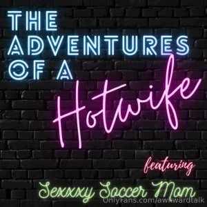 Have you listened to our guest spot on the adventures of a hotwife