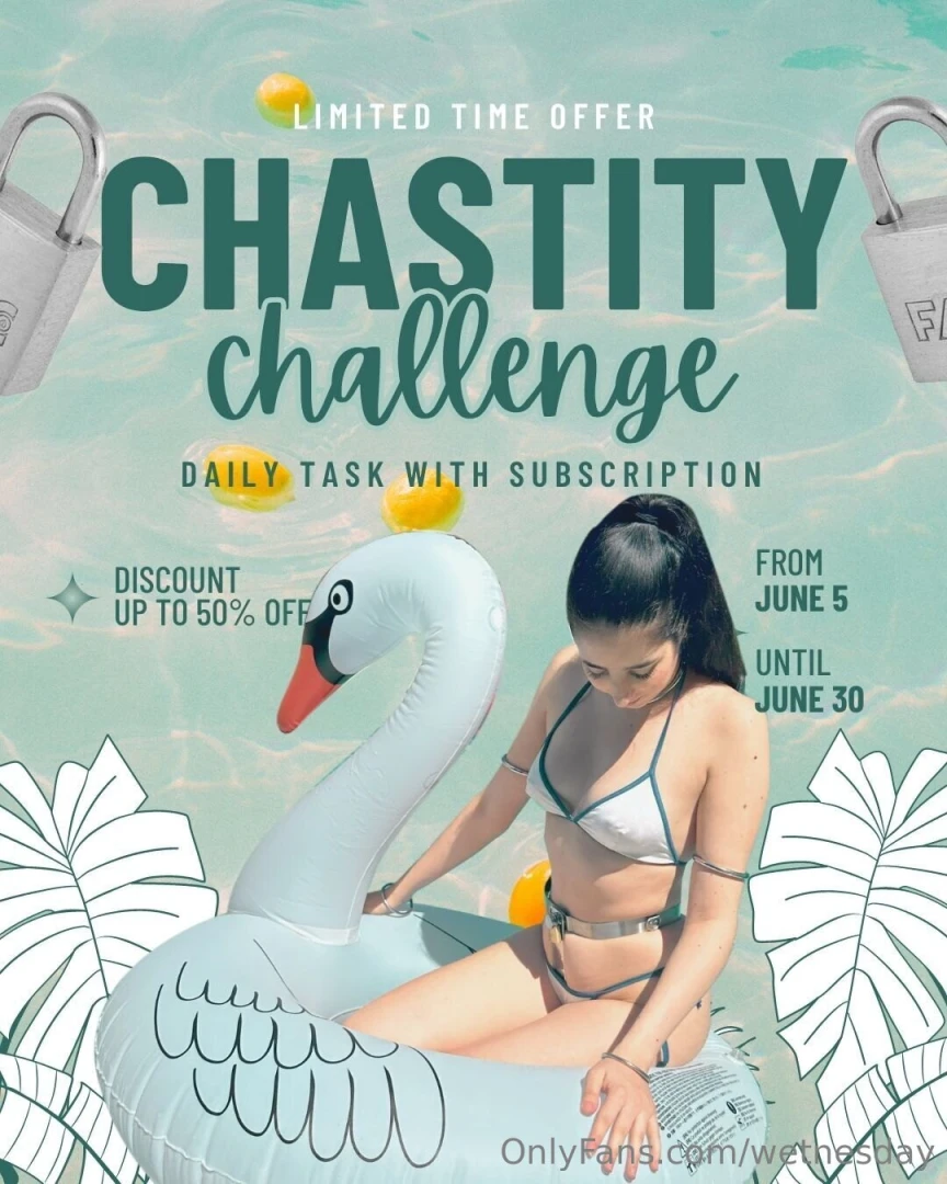New chastity challenge starting this month on june 5 