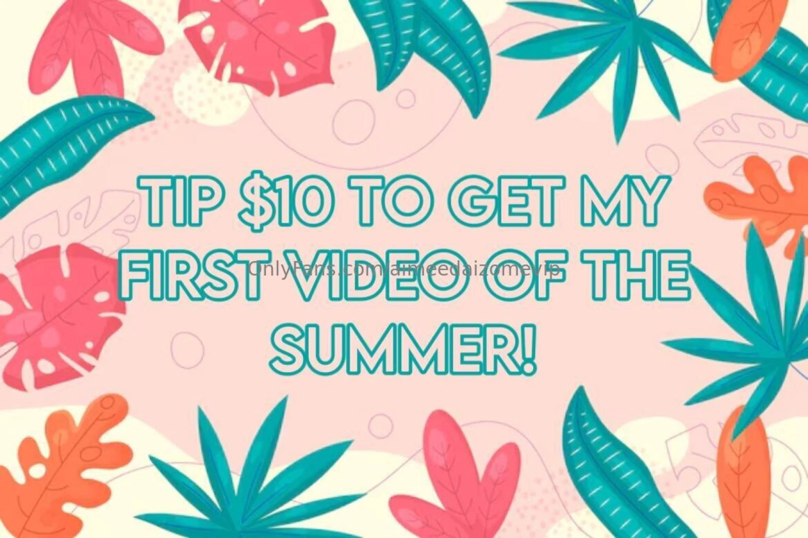 It s summer first fan to tip gets my first vid of the summer 