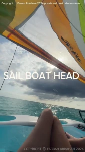 Farrah friday new sailboathead set sail with me as i enjoy the waves