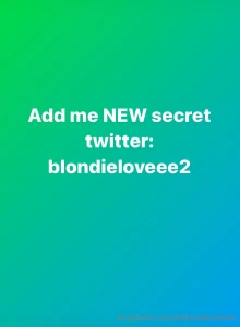 Twitter blondieloveee2 add me