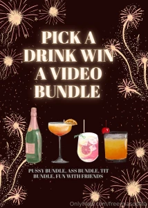 New year new game tip 35 and then pick a drink i ll send you 3 videos