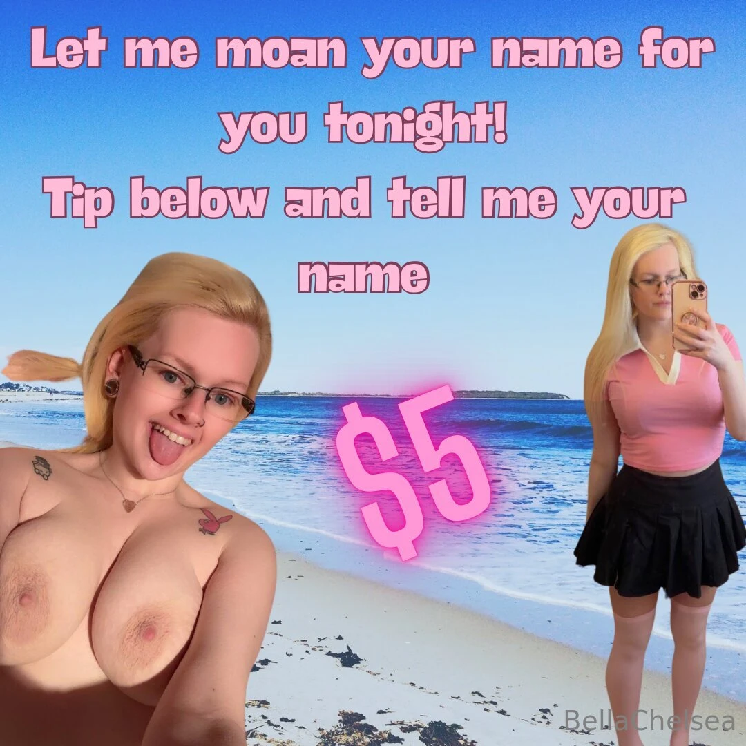 Tell me your name and send me 5 tip and let me moan for you 