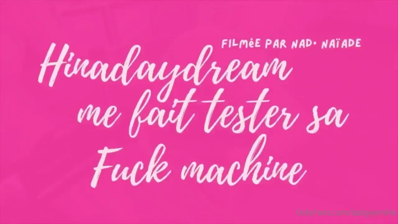 La vid o est publi e sur babyyemiliie avec hinadaydream et ninonnaiade 