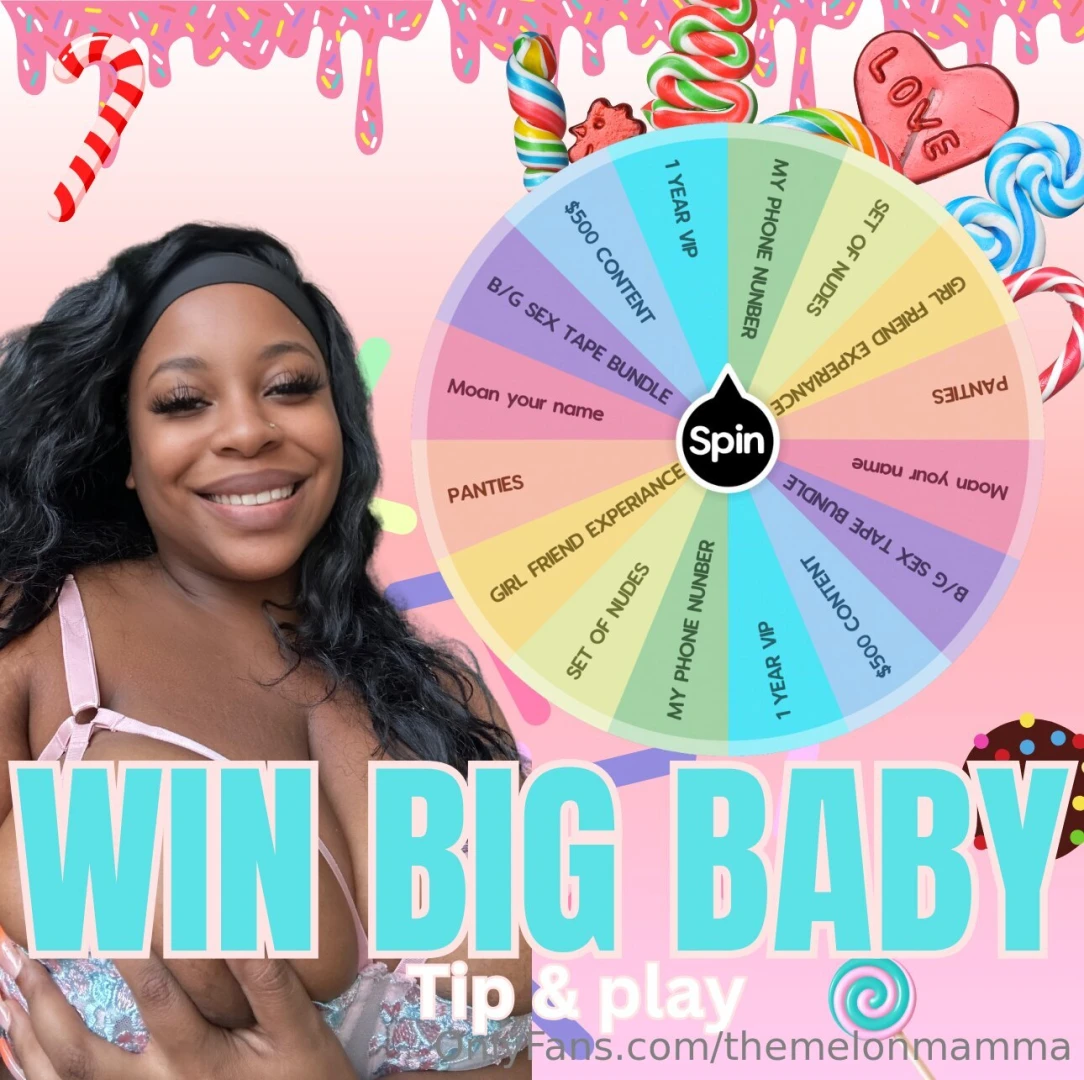 Win big baby you ready to cumfor mommy 1 spin 10 3 spins 25 tip now 