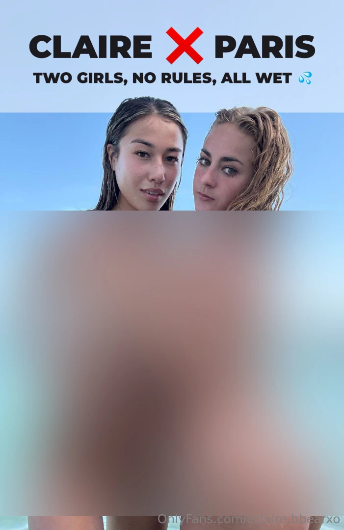 Claire paris all wet exclusive unfiltered unforgettable okay there s 