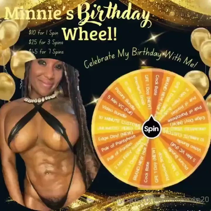 Every spin is a win spend time with me on my birthday 10 for 1 spin 25 