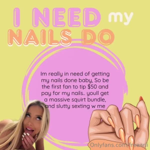 Please help pay for my nails tomorrow i ll treat you soo good