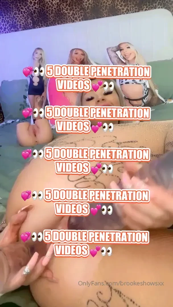 5 double penetration videos for 5 want it 