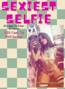 Sexiest selfie - 20 cash tip do you have the sexiest selfie on