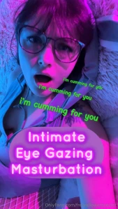 Let me look into your eyes while i cum part 2